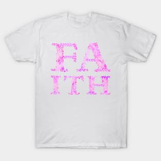 Faith in pink T-Shirt